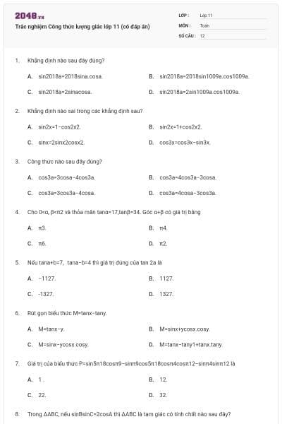 Trắc nghiệm Công thức lượng giác lớp 11 (có đáp án)
