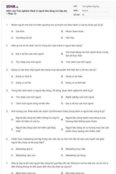 600+ câu Trắc nghiệm Hành vi người tiêu dùng (có đáp án) - Phần 10