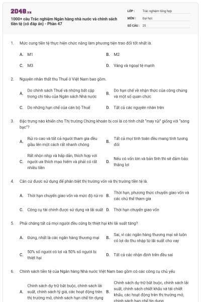 1000+ câu Trắc nghiệm Ngân hàng nhà nước và chính sách tiền tệ (có đáp án) - Phần 47