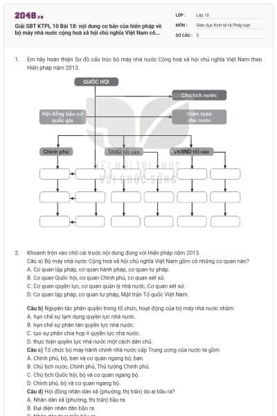 Giải SBT KTPL 10 Bài 18: nội dung cơ bản của hiến pháp về bộ máy nhà nước cộng hoà xã hội chủ nghĩa Việt Nam có đáp án