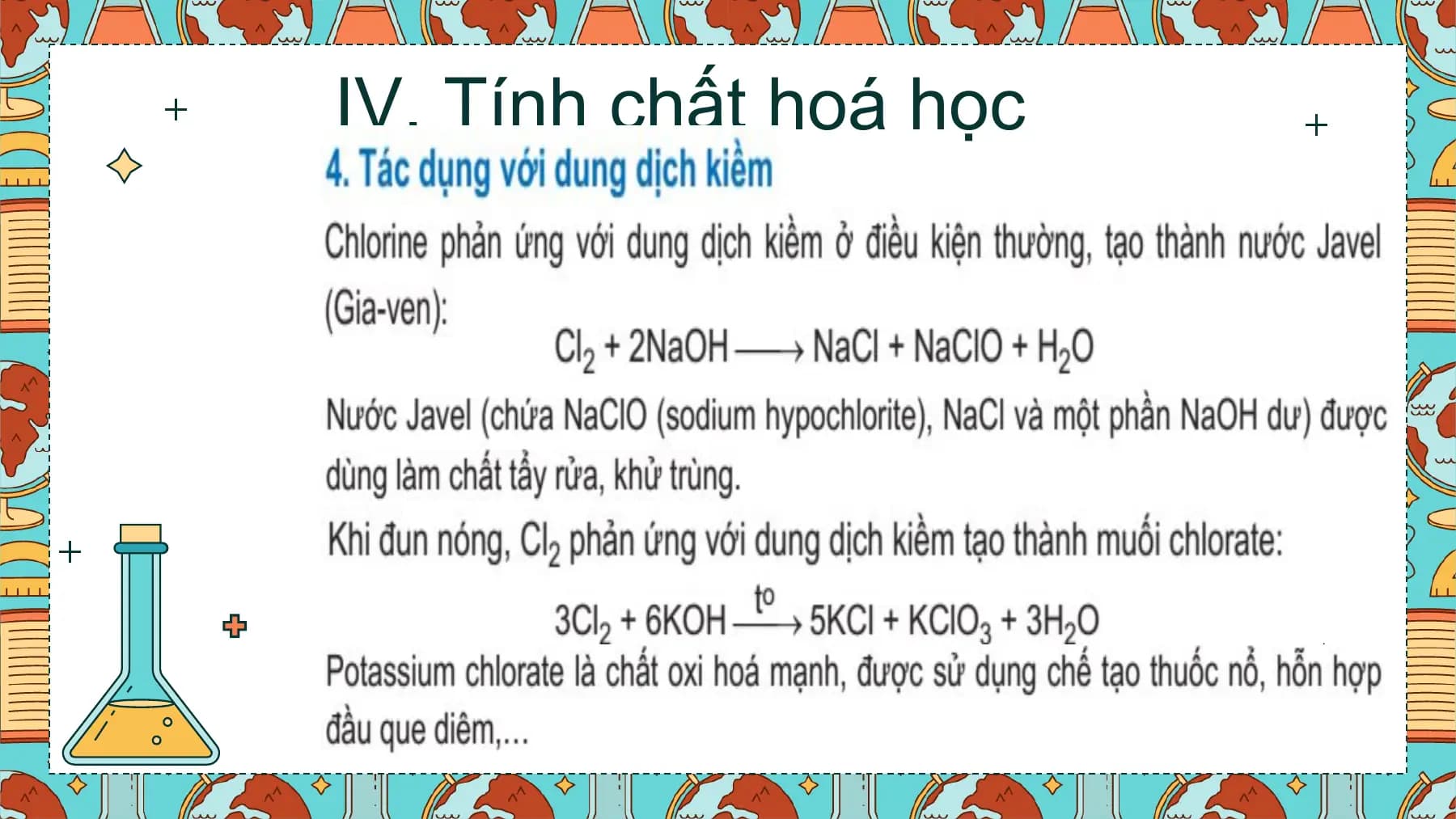 IV. Tính chất hoá học