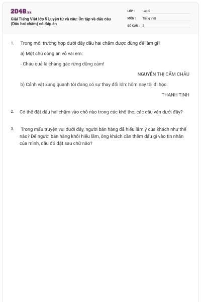 Giải Tiếng Việt lớp 5 Luyện từ và câu: Ôn tập về dấu câu (Dấu hai chấm) có đáp án