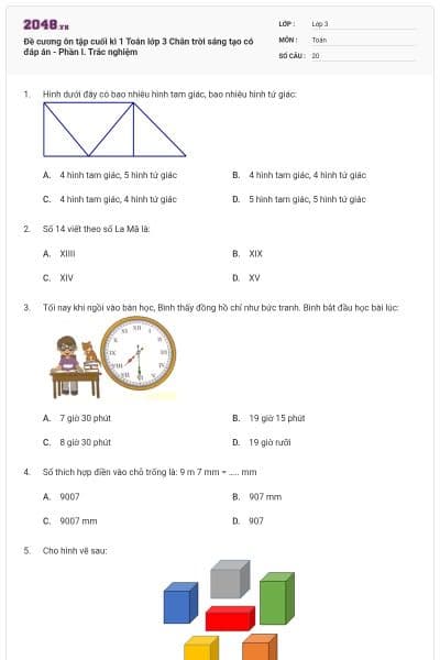 Đề cương ôn tập cuối kì 1 Toán lớp 3 Chân trời sáng tạo có đáp án - Phần I. Trắc nghiệm