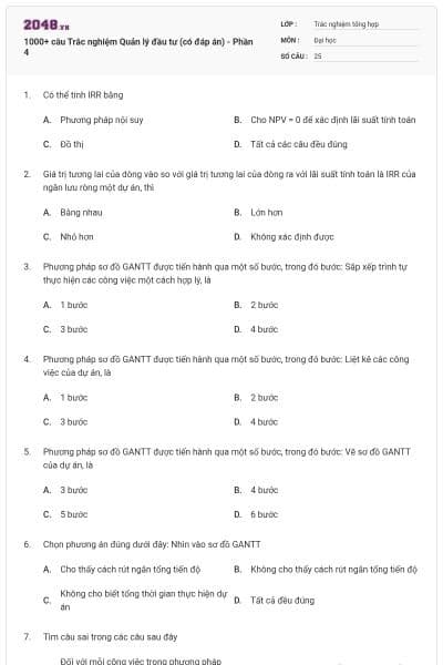 1000+ câu Trắc nghiệm Quản lý đầu tư (có đáp án) - Phần 4