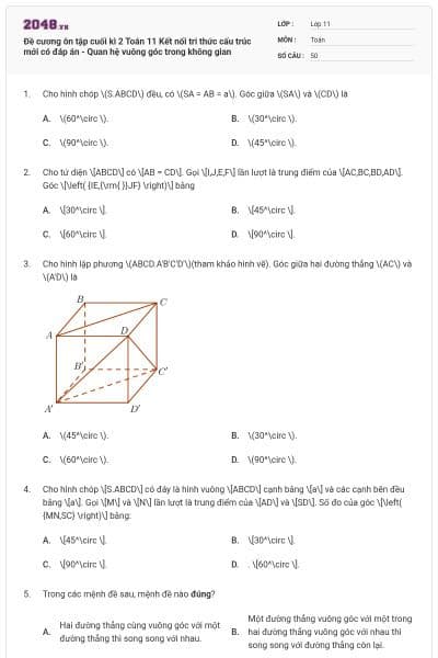 Đề cương ôn tập cuối kì 2 Toán 11 Kết nối tri thức cấu trúc mới có đáp án - Quan hệ vuông góc trong không gian