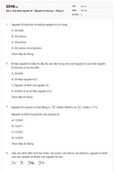 Bài 2: Hạt nhân nguyên tử - Nguyên tố hóa học - Đồng vị
