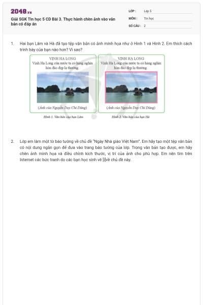 Giải SGK Tin học 5 CD Bài 3. Thực hành chèn ảnh vào văn bản có đáp án