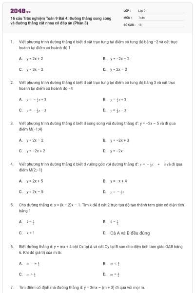 16 câu Trắc nghiệm Toán 9 Bài 4: Đường thẳng song song và đường thẳng cắt nhau có đáp án (Phần 3)