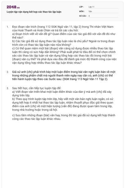 Luyện tập vận dụng kết hợp các thao tác lập luận