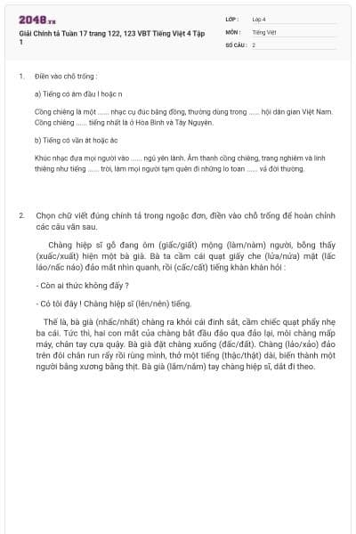 Giải Chính tả Tuần 17 trang 122, 123 VBT Tiếng Việt 4 Tập 1