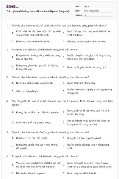 Trắc nghiệm Hỗn hợp các chất lớp 6 (có đáp án - Đúng sai)