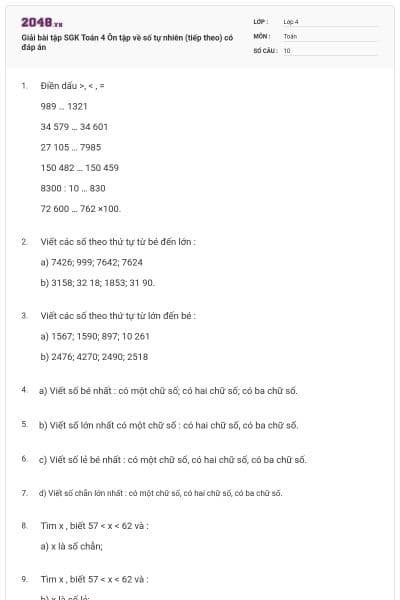 Giải bài tập SGK Toán 4 Ôn tập về số tự nhiên (tiếp theo) có đáp án