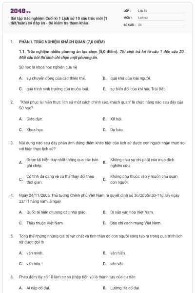 Bài tập trắc nghiệm Cuối kì 1 Lịch sử 10 cấu trúc mới (1 tiết/tuần) có đáp án - Đề kiểm tra tham khảo
