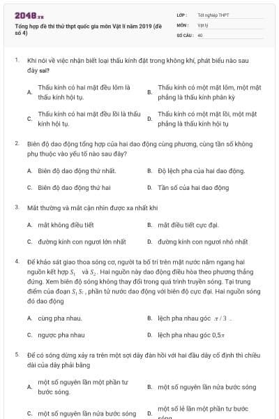 Tổng hợp đề thi thử thpt quốc gia môn Vật lí năm 2019 (đề số 4)