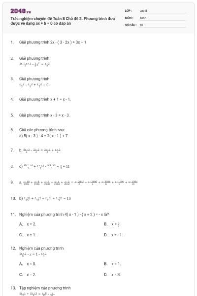 Trắc nghiệm chuyên đề Toán 8 Chủ đề 3: Phương trình đưa được về dạng ax + b = 0 có đáp án