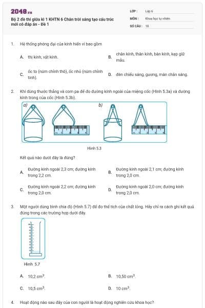 Bộ 2 đề thi giữa kì 1 KHTN 6 Chân trời sáng tạo cấu trúc mới có đáp án - Đề 1