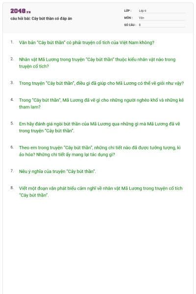 câu hỏi bài: Cây bút thần có đáp án
