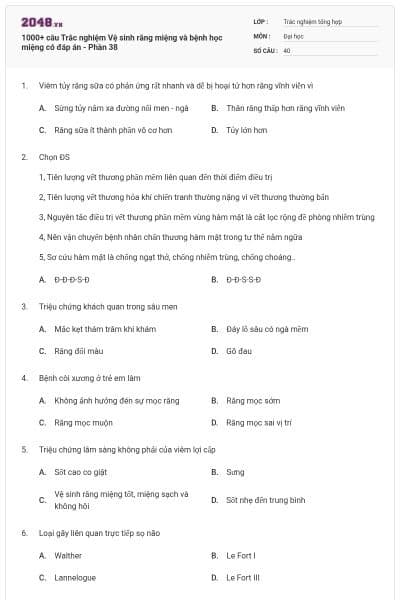 1000+ câu Trắc nghiệm Vệ sinh răng miệng và bệnh học miệng có đáp án - Phần 38