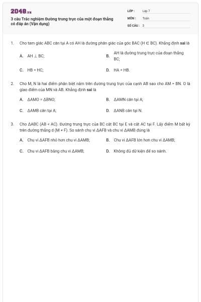 3 câu Trắc nghiệm Đường trung trực của một đoạn thẳng có đáp án (Vận dụng)