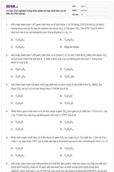 10 câu  Trắc nghiệm Công thức phân tử hợp chất hữu cơ có đáp án (Vận dụng)