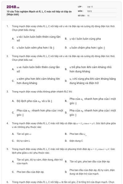 10 câu Trắc nghiệm Mạch có R, L, C mắc nối tiếp có đáp án (Nhận biết)