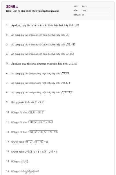Bài 3: Liên hệ giữa phép nhân và phép khai phương