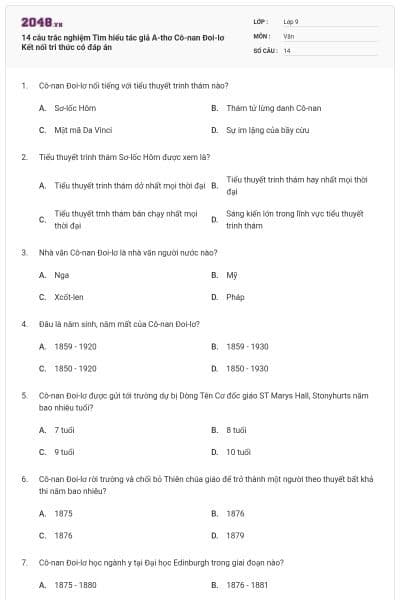 14 câu trắc nghiệm Tìm hiểu tác giả A-thơ Cô-nan Đoi-lơ Kết nối tri thức có đáp án