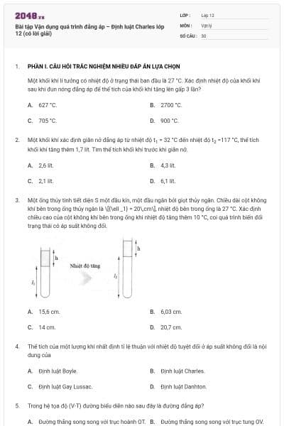 Bài tập Vận dụng quá trình đẳng áp – Định luật Charles lớp 12 (có lời giải)