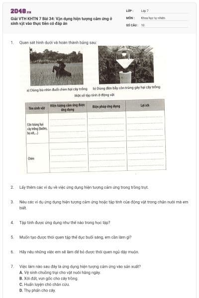 Giải VTH KHTN 7 Bài 34: Vận dụng hiện tượng cảm ứng ở sinh vật vào thực tiễn có đáp án