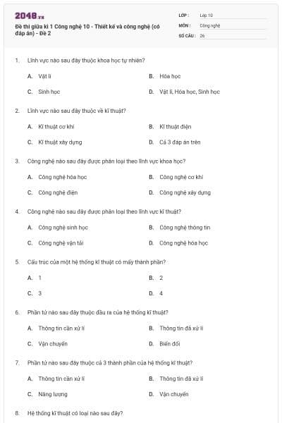 Đề thi giữa kì 1 Công nghệ 10 - Thiết kế và công nghệ (có đáp án) - Đề 2