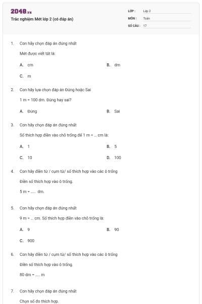 Trắc nghiệm Mét lớp 2 (có đáp án)