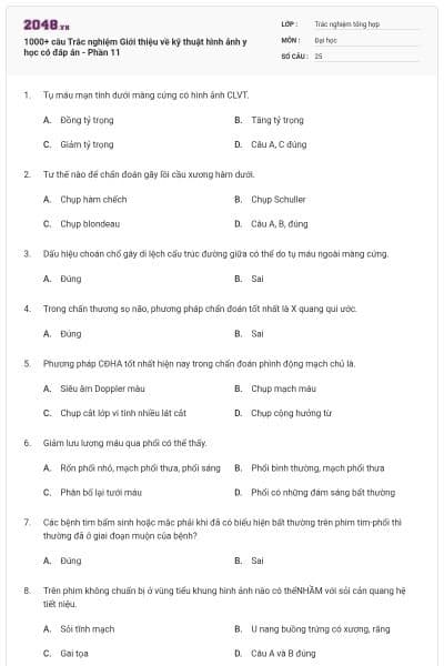 1000+ câu Trắc nghiệm Giới thiệu về kỹ thuật hình ảnh y học có đáp án - Phần 11