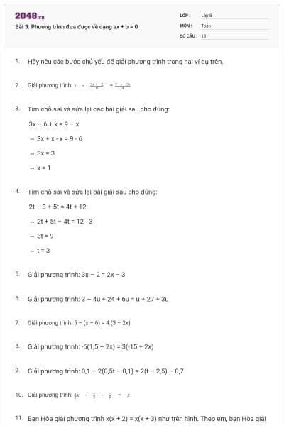 Bài 3: Phương trình đưa được về dạng ax + b = 0