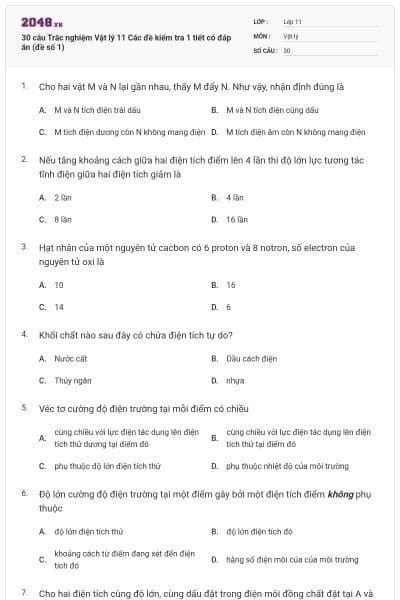 30 câu Trắc nghiệm Vật lý 11 Các đề kiểm tra 1 tiết có đáp án (đề số 1)