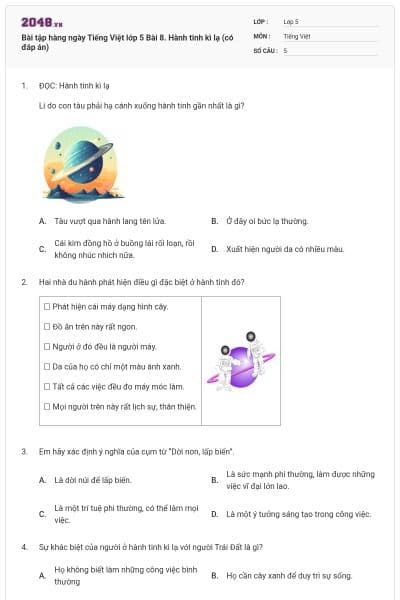 Bài tập hàng ngày Tiếng Việt lớp 5 Bài 8. Hành tinh kì lạ (có đáp án)