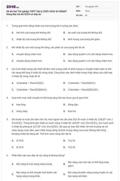Đề thi thử Tốt nghiệp THPT Vật lý 2025-2026 Sở GD&ĐT Đồng Nai mã đề 0224 có đáp án