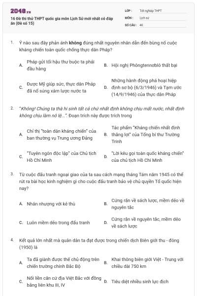 16 Đề thi thử THPT quốc gia môn Lịch Sử mới nhất có đáp án (Đề số 15)