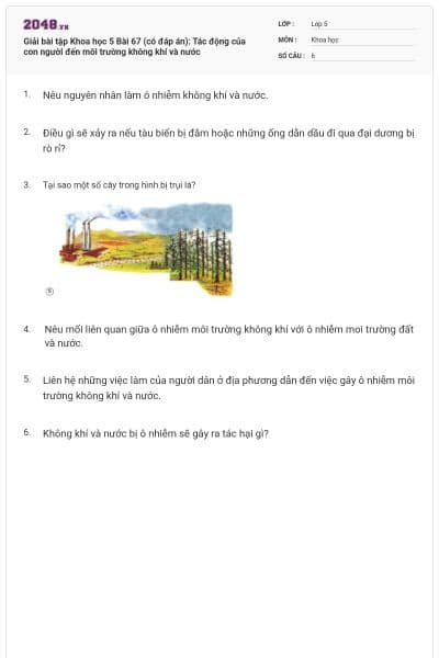 Giải bài tập Khoa học 5 Bài 67 (có đáp án): Tác động của con người đến môi trường không khí và nước