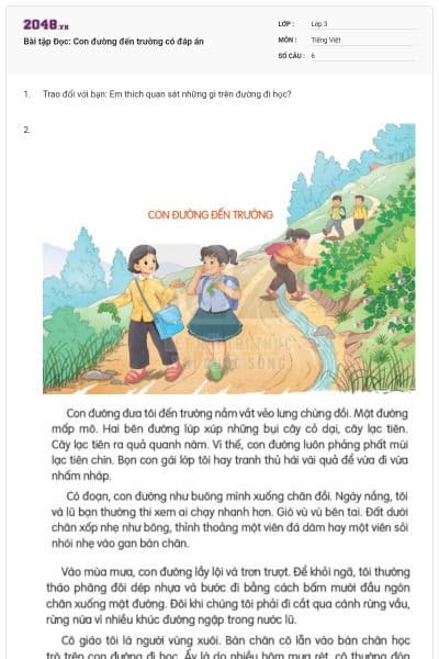 Bài tập Đọc: Con đường đến trường có đáp án