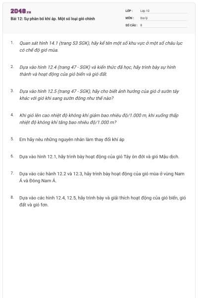 Bài 12: Sự phân bố khí áp. Một số loại gió chính