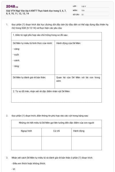 Giải VTH Ngữ Văn lớp 6 KNTT Thực hành đọc trang 5, 6, 7, 8, 9, 10, 11, 12, 13, 14