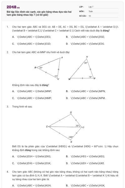 Bài tập Xác định các cạnh, các góc bằng nhau dựa vào hai tam giác bằng nhau lớp 7 (có lời giải)