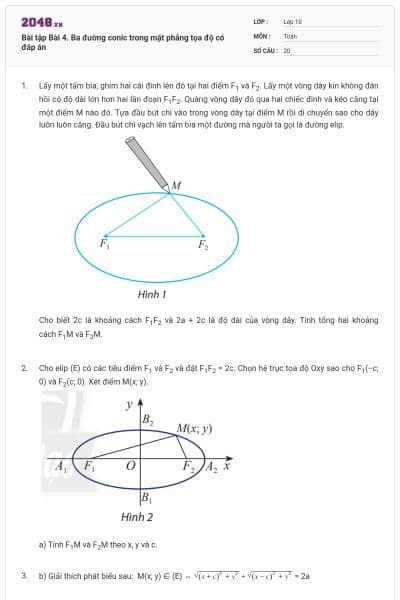 Bài tập Bài 4. Ba đường conic trong mặt phẳng tọa độ có đáp án