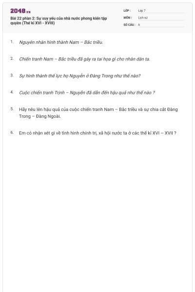 Bài 22 phần 2: Sự suy yếu của nhà nước phong kiến tập quyền (Thế kỉ XVI - XVIII)