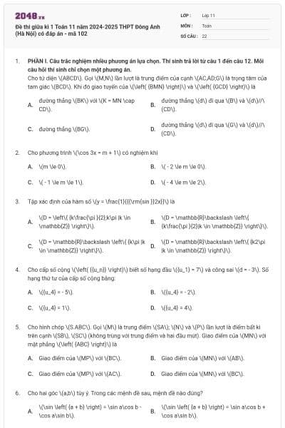 Đề thi giữa kì 1 Toán 11 năm 2024-2025 THPT Đông Anh (Hà Nội) có đáp án - mã 102