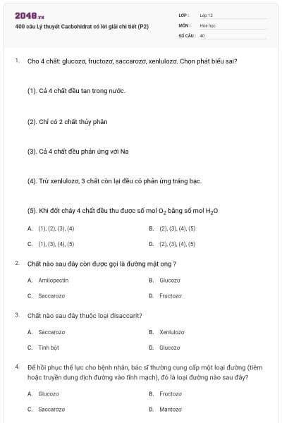 400 câu Lý thuyết Cacbohidrat có lời giải chi tiết (P2)