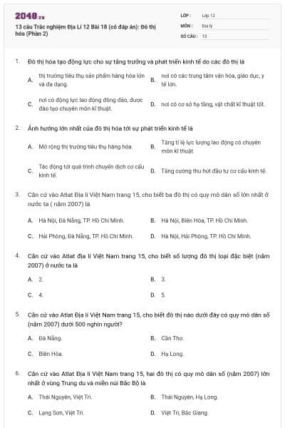 13 câu Trắc nghiệm Địa Lí 12 Bài 18 (có đáp án): Đô thị hóa (Phần 2)