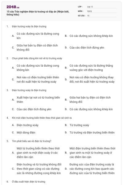 15 câu Trắc nghiệm Điện từ trường có đáp án (Nhận biết, thông hiểu)