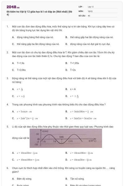 Đề kiểm tra Vật lý 12 giữa học kì I có đáp án (Mới nhất) (Đề 4)