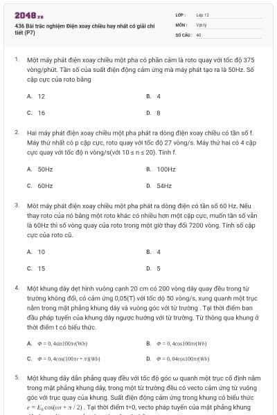 436 Bài trắc nghiệm Điện xoay chiều hay nhất có giải chi tiết (P7)